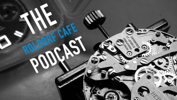 E06 The ROLDORF CAFÉ Podcast